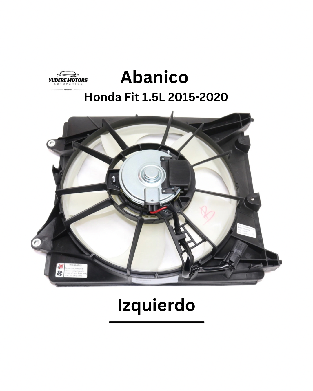 Electroventilador. Honda Fit 1.5L 2015-2020