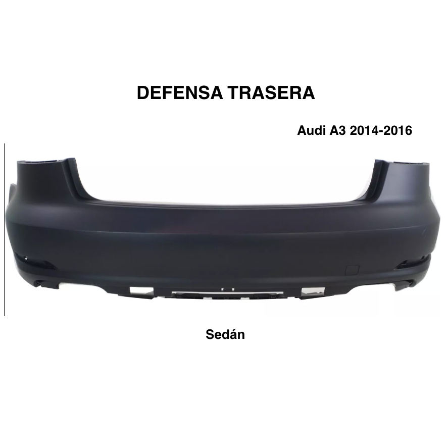 Defensa Trasera. Audi A3 2014-2016